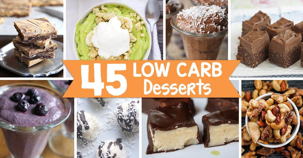 45 Low Carb Desserts - Paleo Desserts